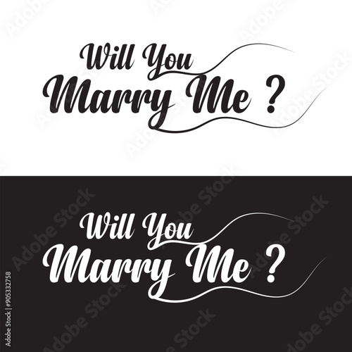 Will You Marry Me Hand Lettering Greeting Card. Modern Calligraphy. Vector Illustration. Wedding decor. isolated on white and black background. EPS 10