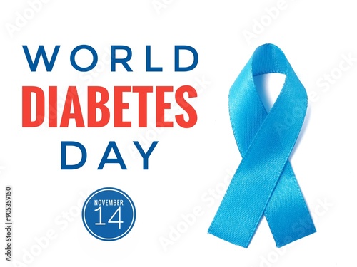 Poster for world diabetes day, celebrated on november 14, with text and a blue ribbon on a white background