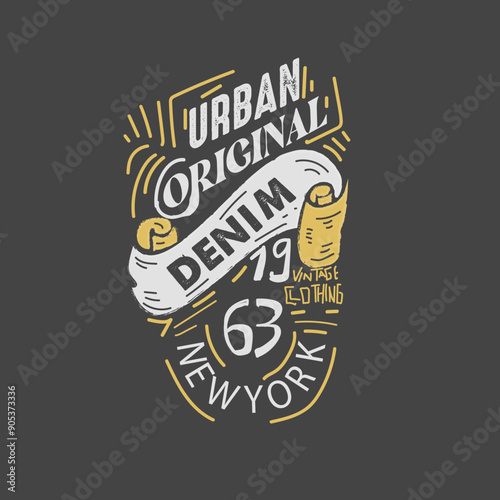 Urban Original Denim New York Typography vintage clothing brand design