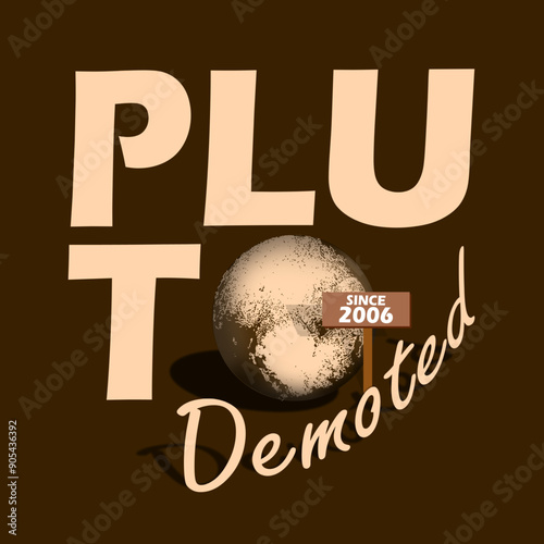 Pluto Demotion Day event banner. Planet Pluto with bold text and board on dark brown background to celebrate on August 24th