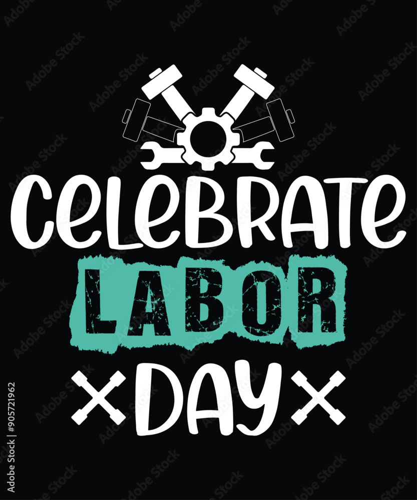 Naklejka premium Celebrate Labor Day Shirt, Labor Day Shirt, Happy Labor Day, USA Flag Design, International Labor Day Shirt, Shirt Print Template