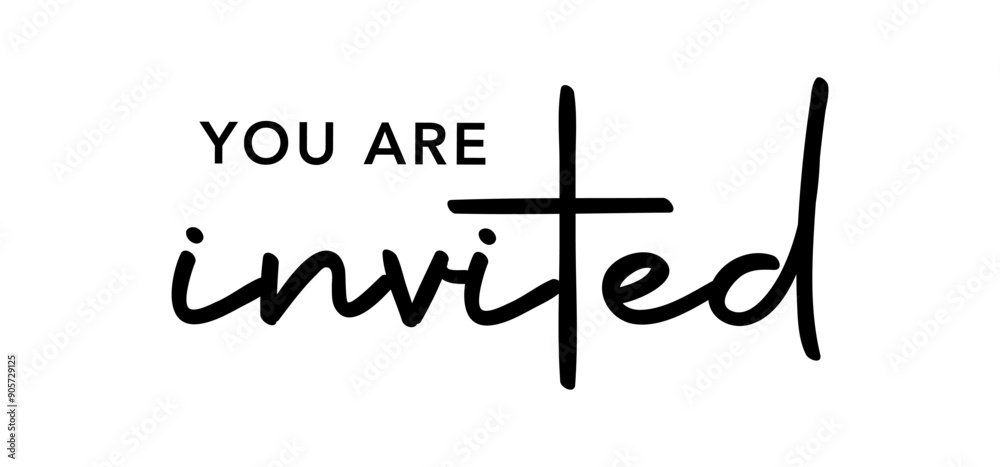 You are invited invitation design for card, elegant calligraphic typo You are invited invitation design for card, elegant calligraphic typo