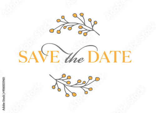 Save the Date. Hand lettering with floral leaves wedding phrase for invitations design, cards, banners, Isolated on white background.