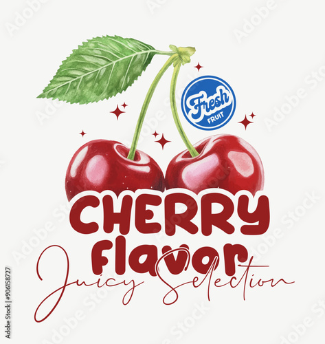 watercolor effects Cherry fruit, hand writing text slogan, vector illustration, for t-shirt graphic.