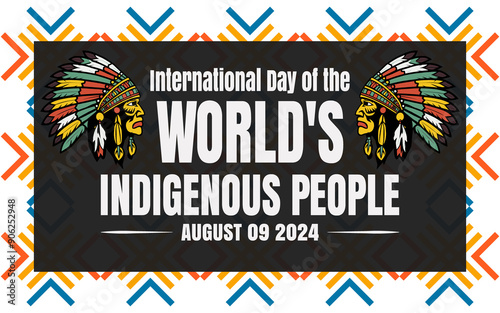 The International Day of the World's Indigenous Peoples on August 9 raises awareness and protects indigenous rights, recognizing their contributions to global issues like environmental protection. photo