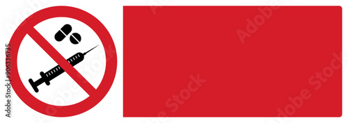 ISO prohibition safety signs_no drugs your custom message here landscape size 1/2 a4/a3/a2/a1