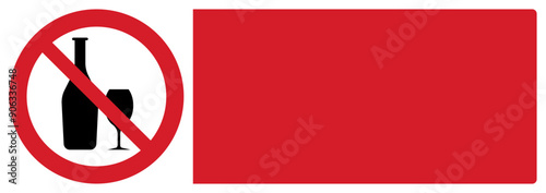 ISO prohibition safety signs_no alcoholic your custom message here landscape size 1/2 a4/a3/a2/a1