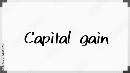 Capital gain のホワイトボード風イラスト