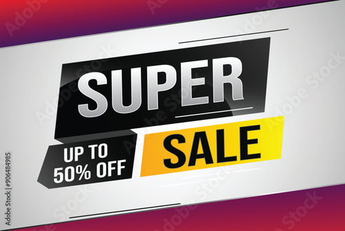 super sale poster banner graphic design icon logo sign symbol social media website coupon

