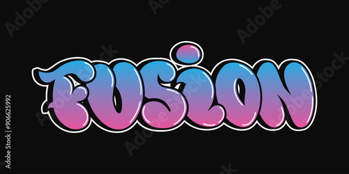 Fusion - single word, letters graffiti style. Vector hand drawn logo. Funny cool trippy word Fusion, fashion, graffiti style print t-shirt, poster concept