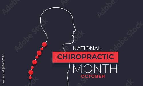 National Chiropractic Month. background, banner, card, poster, template. Vector illustration.