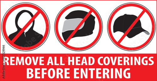 Remove all head coverings before entering warning notice vector.eps