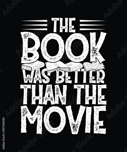 Book T-shirt Design, Book Typography Shirt