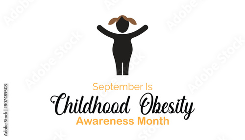 National Childhood Obesity Awareness Month is observed every year on September.Holiday concept background, placard, banner design template Vector illustration background design.