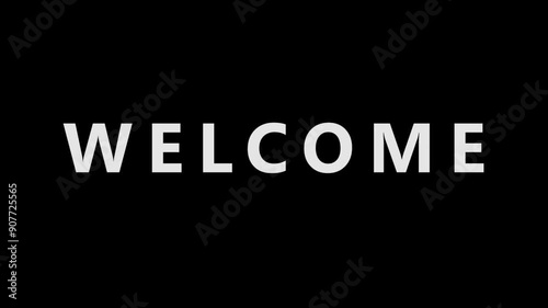 Welcome text animation, with black background and impact like  bouncing letters make word WELCOME. Simple Motion graphics, animation.