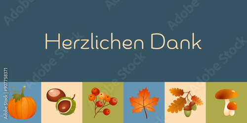 Herzlichen Dank - Schriftzug in deutscher Sprache. Herbstliche Karte mit Ahornblatt, Kürbis, Beeren, Kastanien, Eicheln und Pilzen.