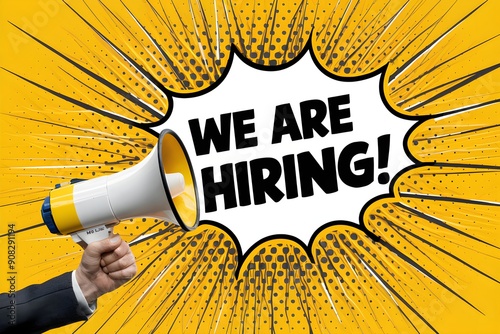 Yellow background, comic explosion, WE ARE HIRING hand, white megaphone photo