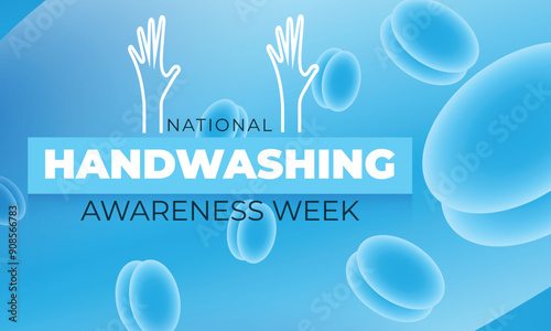 National Handwashing awareness week. background, banner, card, poster, template. Vector illustration. photo