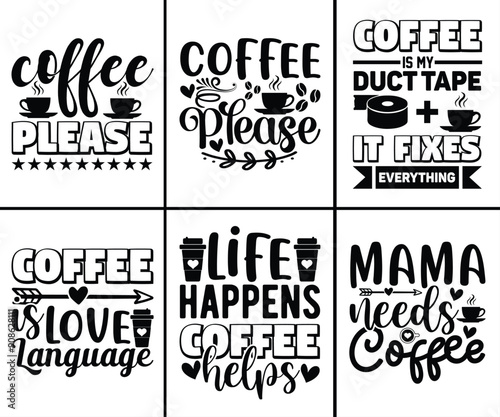 Coffee SVG bundle, Coffee quotes bundle for t-shirt design