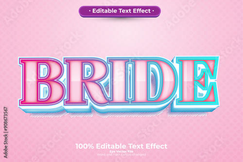 Bride New editable text effect in modern trend style