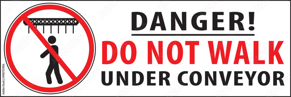 Danger moving conveyor industrial safety notice vector.eps Danger moving conveyor industrial safety notice vector.eps