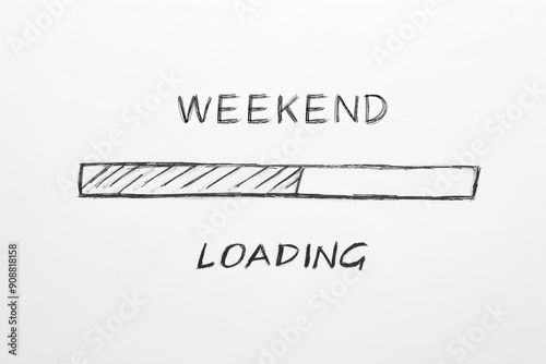 Weekend Loading Business Concept