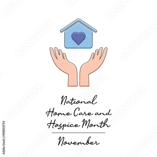 line art of National Home Care and Hospice Month good for National Home Care and Hospice Month celebrate. line art.