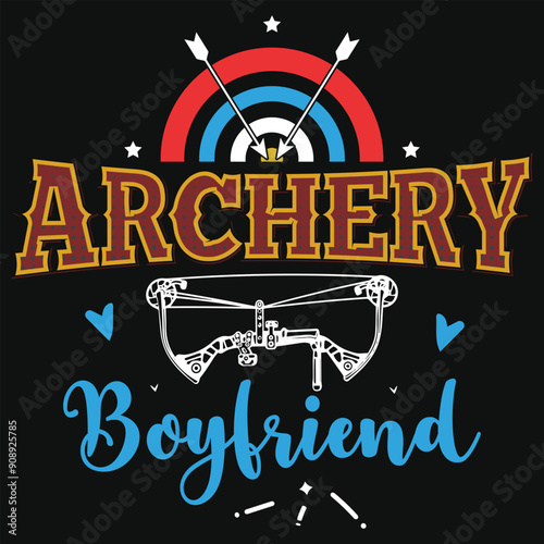 Archery boyfriend typography tshirt design