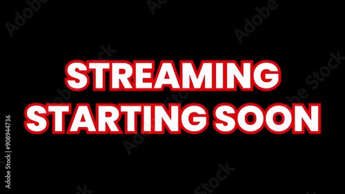 white text Streaming Starting Soon with motion flashing outline colors. Perfect for digital content creators, live streamers, and online event promotions.