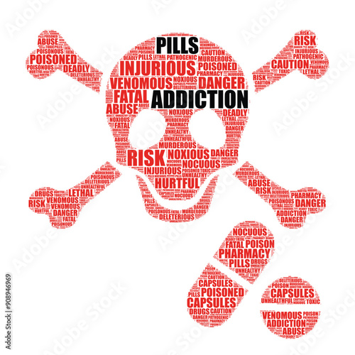 pills addiction and drugs abuse concept on a word cloud illustration