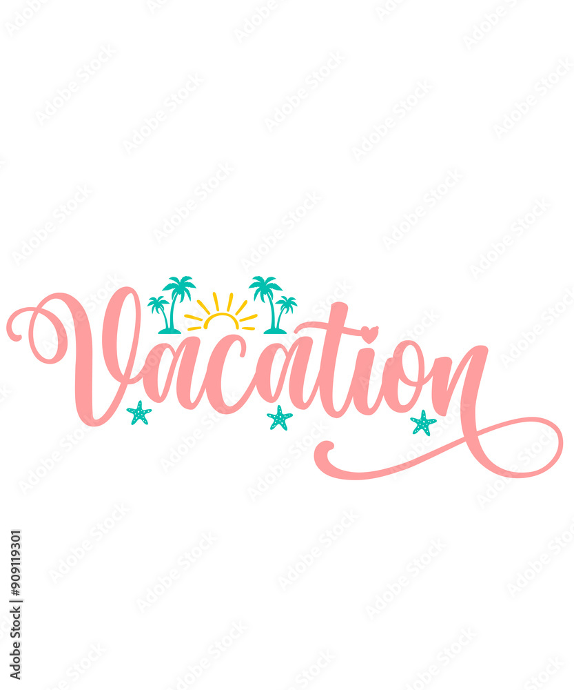 Vacation typography clip art design on plain white transparent isolated background for card, shirt, hoodie, sweatshirt, apparel, tag, mug, icon, poster or badge Vacation typography clip art design on plain white transparent isolated background for card, shirt, hoodie, sweatshirt, apparel, tag, mug, icon, poster or badge