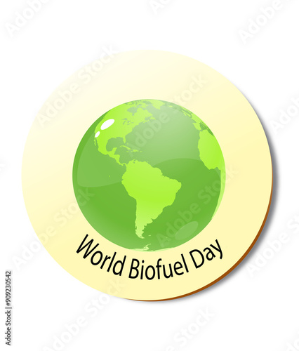 World biofuel day, World biodiesel day and International Biofuel day on 10th August design for holiday concepts, banners, placards, cards, and poster illustration. Calligraphy, and typography. 