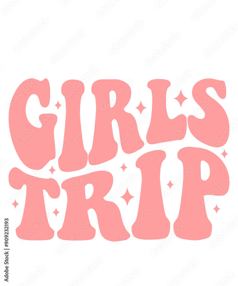 Girls Trip typography clip art design on plain white transparent isolated background for card, shirt, hoodie, sweatshirt, apparel, tag, mug, icon, poster or badge Girls Trip typography clip art design on plain white transparent isolated background for card, shirt, hoodie, sweatshirt, apparel, tag, mug, icon, poster or badge