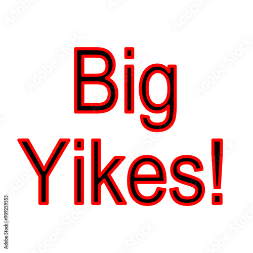 Big Yikes - graphic slang text exclamation photo