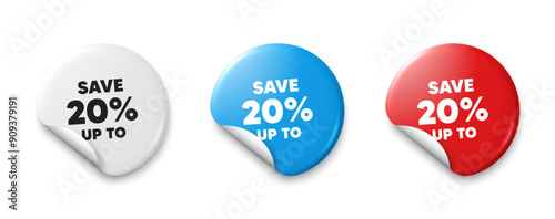 Save up to 20 percent tag. Price tag sticker with offer message. Discount Sale offer price sign. Special offer symbol. Sticker tag banners. Discount label badge. Vector