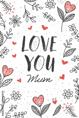 Happy Mother's Day Greeting Card with beautiful flowers and hearts. Vector illustration