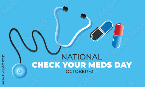 National Check Your Meds Day. background, banner, card, poster, template. Vector illustration.