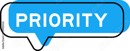 Speech banner and blue shade with word priority on white background