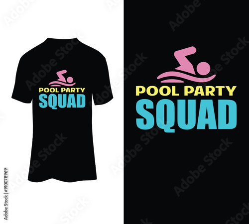  Pool party squad typography t-shirt design for sale.