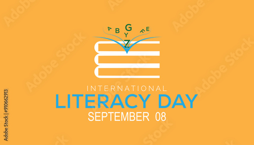 International Literacy Day is observed every year on September.Holiday concept background, placard, banner design template Vector illustration background design.