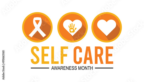 National Self-Care Awareness Month is observed every year on September.Holiday concept background, placard, banner design template Vector illustration background design.