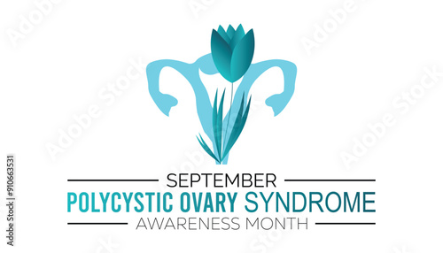 Polycystic Ovary Syndrome Awareness Month is observed every year on September.Holiday concept background, placard, banner design template Vector illustration background design.