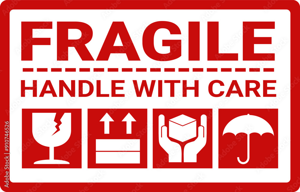 sticker fragile handle with care, red fragile warning sign label with broken glass symbol, this side up sign, keep dry and avoid liquid sign	