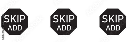Skip Ad vector button set. Skipping ads buttons icons. Comercial control icon set.