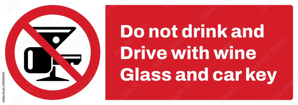 ISO prohibition safety signs v2_do not drink and drive with wine glass and car key landscape size 1/2 a4,a3,a2,a1 ISO prohibition safety signs v2_do not drink and drive with wine glass and car key landscape size 1/2 a4,a3,a2,a1