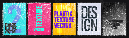 Plastic wrap texture collection, transparent stretched film polyethylene. vector design element graphic rumpled plastic warp. Realistic mockup poster vector set background illustration