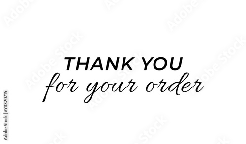 Vector Design of 'Thank You for Your Order' Text - Perfect for Thank You Cards, Order Confirmation, Website Thank You Pages, and Packaging Design