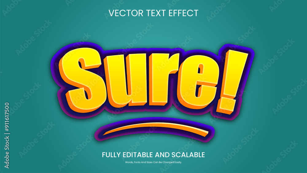 Sure Easy Editable 3d Text Effect Vector. Sure Easy Editable 3d Text Effect Vector.
