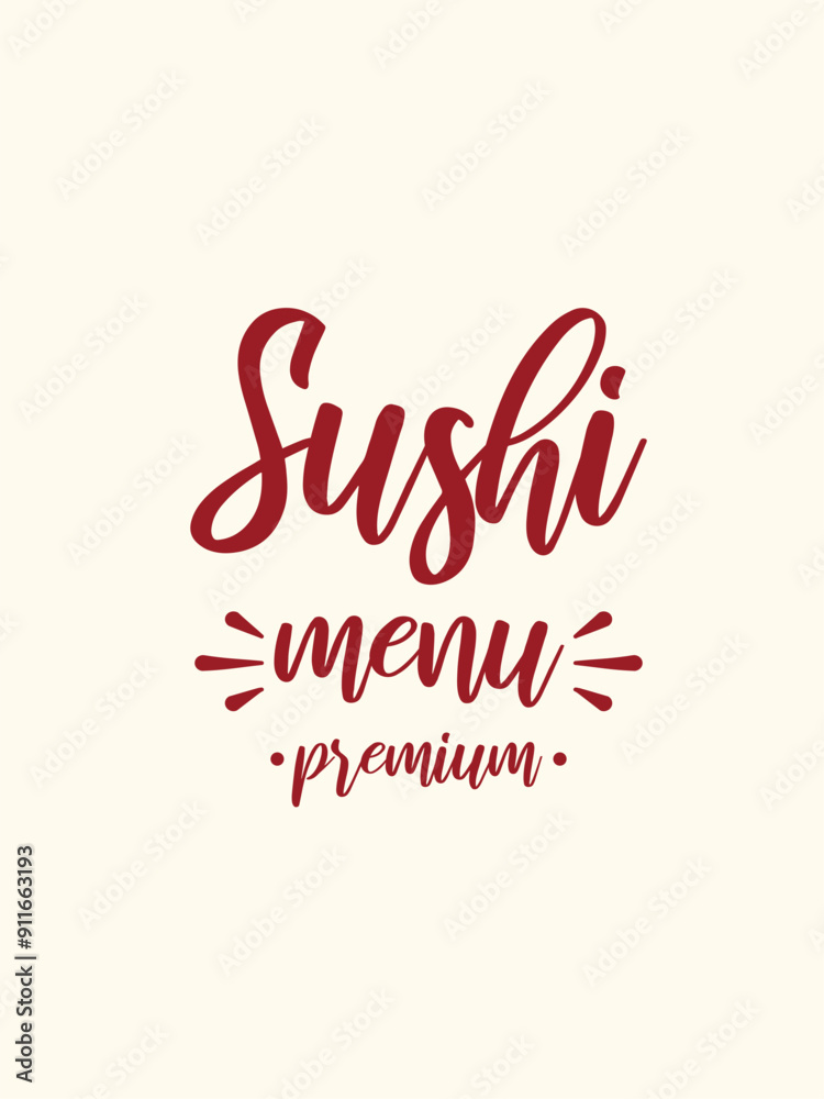 Lettering Sushi and rolls . Japanese traditional cuisine dishes nigiri, tamago, sashimi, uramaki, temaki, futomaki. Perfect for asian restaurant, shop menu, logo, social media, web design, packaging Lettering Sushi and rolls . Japanese traditional cuisine dishes nigiri, tamago, sashimi, uramaki, temaki, futomaki. Perfect for asian restaurant, shop menu, logo, social media, web design, packaging