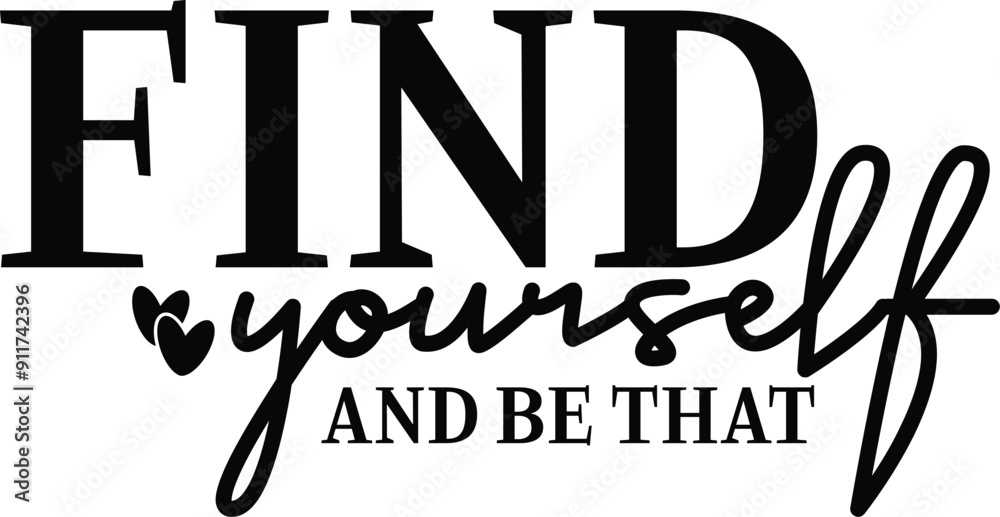 find yourself and be that svg find yourself and be that svg